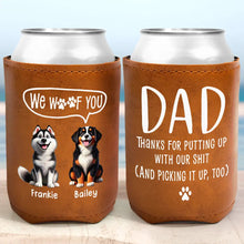 Load image into Gallery viewer, Dog Dad I Woof You - Personalized Leather Can Cooler for Pet Lovers Leather Can Cooler PopCulturePrints
