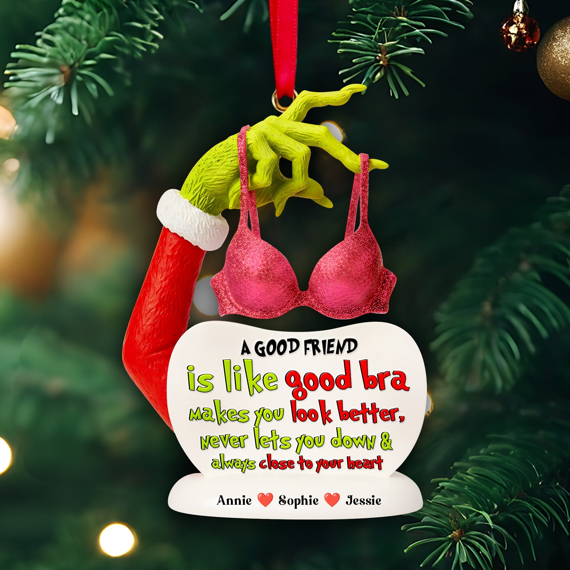 A Good Friend is Like a Good Bra - Personalized Acrylic Ornament for Besties Ornament PopCulturePrints