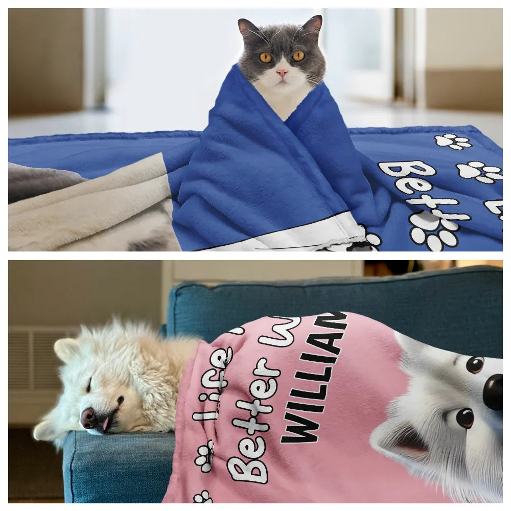Life Is Better With Your Dog - Personalized Pet Blanket for Dog Lovers Pet Blanket PopCulturePrints