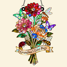 Load image into Gallery viewer, “Grandma's Love Bugs” - Personalized Suncatcher Ornament - Perfect Gift for Grandma, Mom, and Loved Ones Ornament PopCulturePrints
