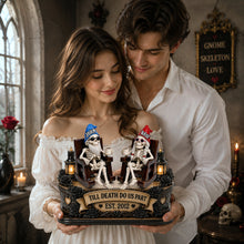 Load image into Gallery viewer, "Till Death Do Us Part" - Couple Gnome Skeleton Acrylic Plaque - Personalized Gift for Couples &amp; Loved Ones Shaped Plaques PopCulturePrints
