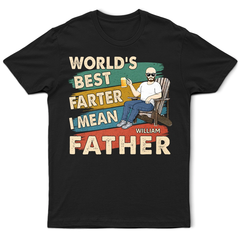 World's Best Farter I Mean Father Funny Personalized T-Shirt - Perfect Gift for Dads, Husbands, and New Fathers T-shirt PopCulturePrints