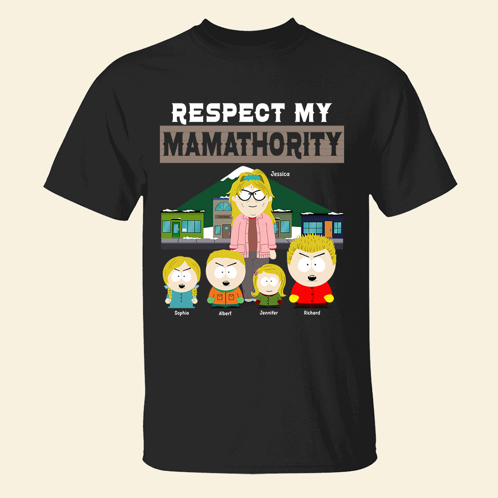 Respect My Mamahority - Personalized Mom Shirt Shirts PopCulturePrints
