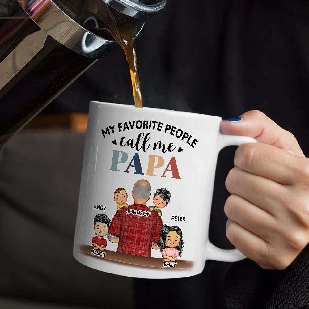 My Favorite People Call Me Papa - Personalized Mug for Dads Mug PopCulturePrints