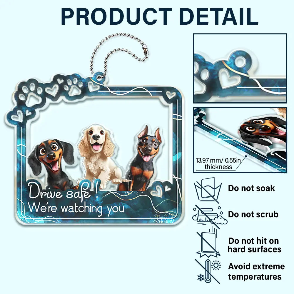 Drive Safe! Personalized Acrylic Car Hanger - A Heartfelt Reminder from Your Furry Friends Acrylic Car Hanger PopCulturePrints