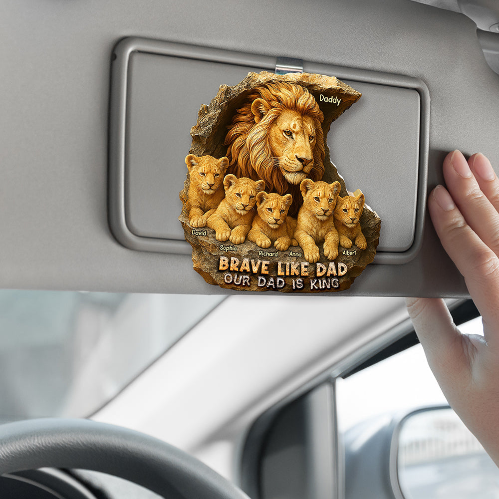 Brave Like Dad - Personalized Acrylic Car Visor Clip for Fathers Car Visor Clip PopCulturePrints
