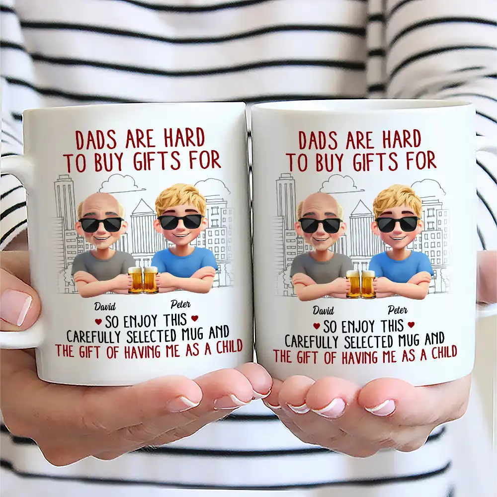 Dads Are Hard To Buy Gifts For - Personalized Mug Mug PopCulturePrints