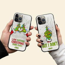 Load image into Gallery viewer, “I Love Matching Christmas Phone Cases” - Funny Green Couple Phone Case, Personalize for Couples and Friends Phone Case PopCulturePrints
