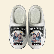 Load image into Gallery viewer, Personalized 'This Queen Only Has Eyes For' Home Slippers for Couples Shoes PopCulturePrints
