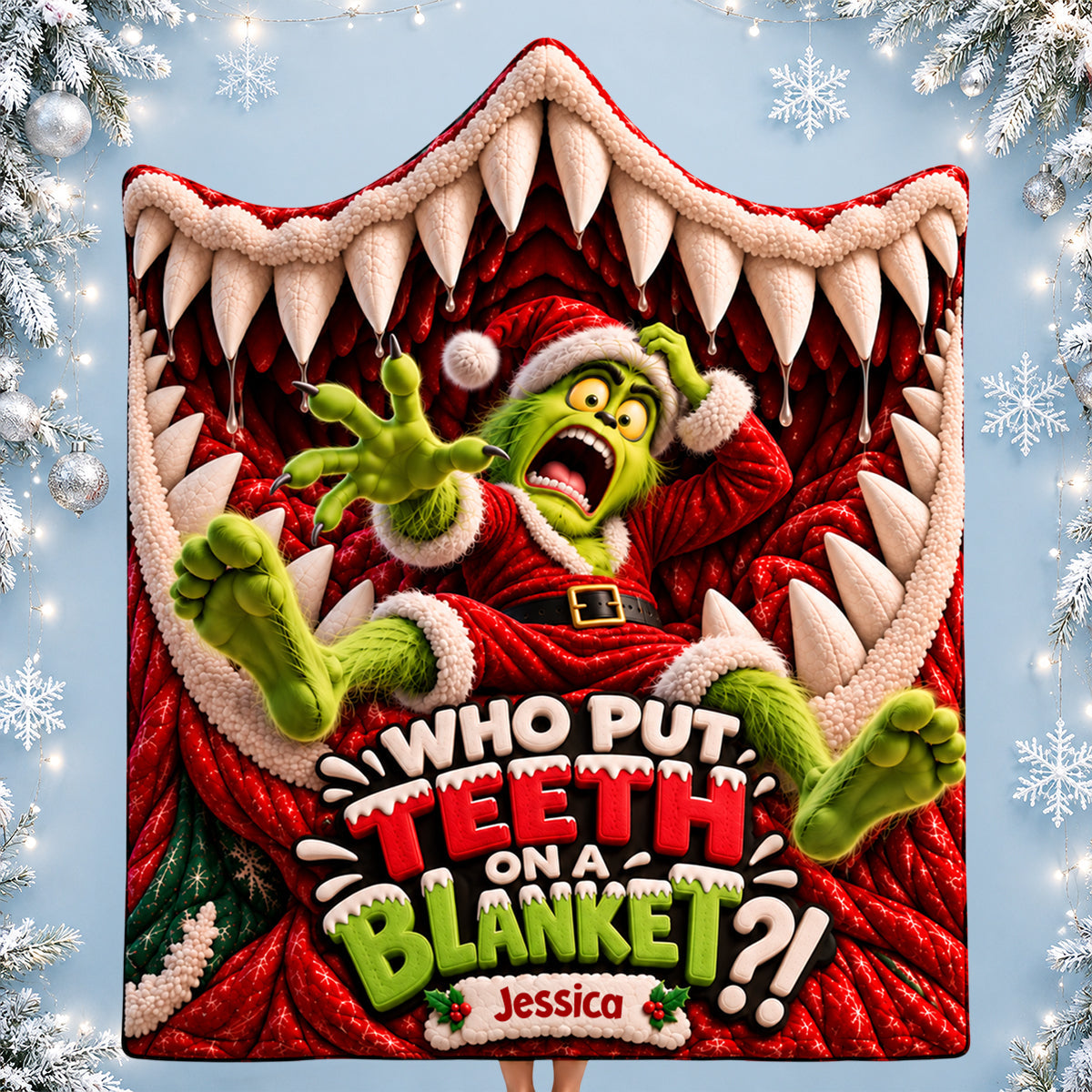 Who Put Teeth On A Blanket?! - Personalized Wearable Blanket Hoodie for Christmas