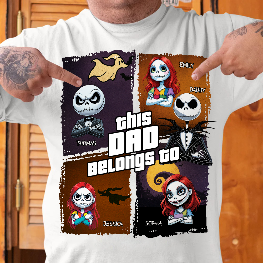 This Dad Belongs To - Personalized Nightmare Dad Shirt Shirts PopCulturePrints