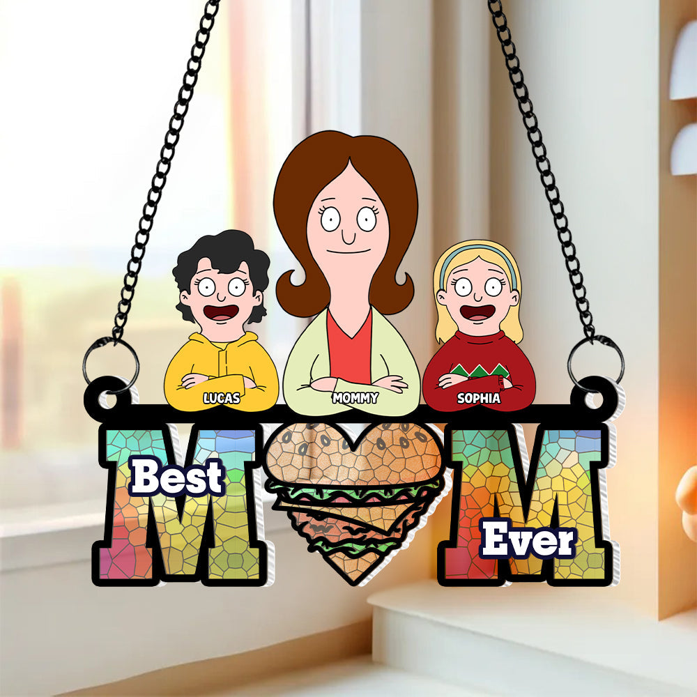 Best Mom Ever Suncatcher Ornament - Personalized Gift for Mom, Grandma & Family Ornament PopCulturePrints