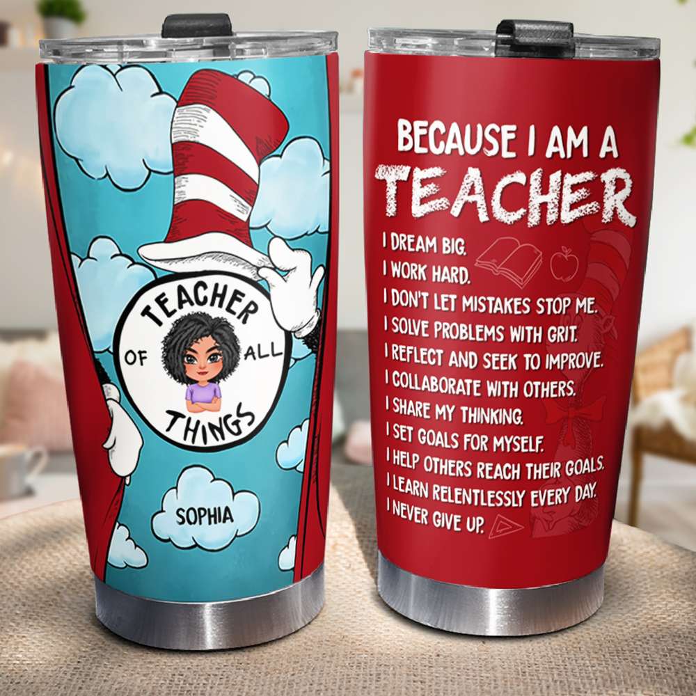 Personalized Motivational Teacher Tumbler - I Dream Big & Work Hard Tumbler Cup PopCulturePrints