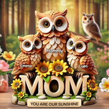 Load image into Gallery viewer, “You Are Our Sunshine” - Owl Mom Plaque - Personalized Gift for Mom, Grandma, and Loved Ones Shaped Plaques PopCulturePrints
