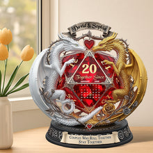 Load image into Gallery viewer, “Couples Who Roll Together Stay Together” - Fantasy Role-playing Game Fan Acrylic Plaque - Personalized Gift for Gamers and Couples Shaped Plaques PopCulturePrints
