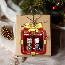 Load image into Gallery viewer, There Is No Greater Gift Than Friendship - Horror Christmas Ornament - Personalized Gift for Friends Ornament PopCulturePrints
