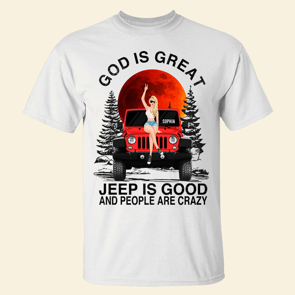 Personalized Jeep God Is Great Jeep Is Good Graphic T-Shirt