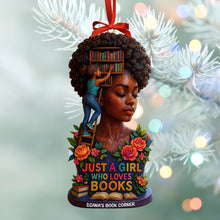 Load image into Gallery viewer, Just a Girl Who Loves Books - Personalized Book Lover Ornament Ornament PopCulturePrints
