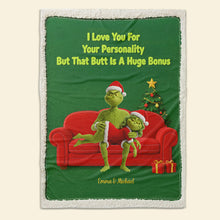 Load image into Gallery viewer, I Love You For Your Personality But That Butt Is A Huge Bonus - Personalized Couple Blanket Blanket PopCulturePrints
