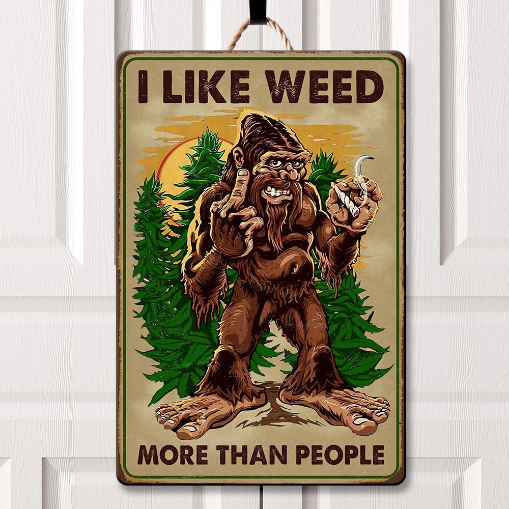 Custom Weed Lover Bigfoot Metal Sign Metal Signs PopCulturePrints