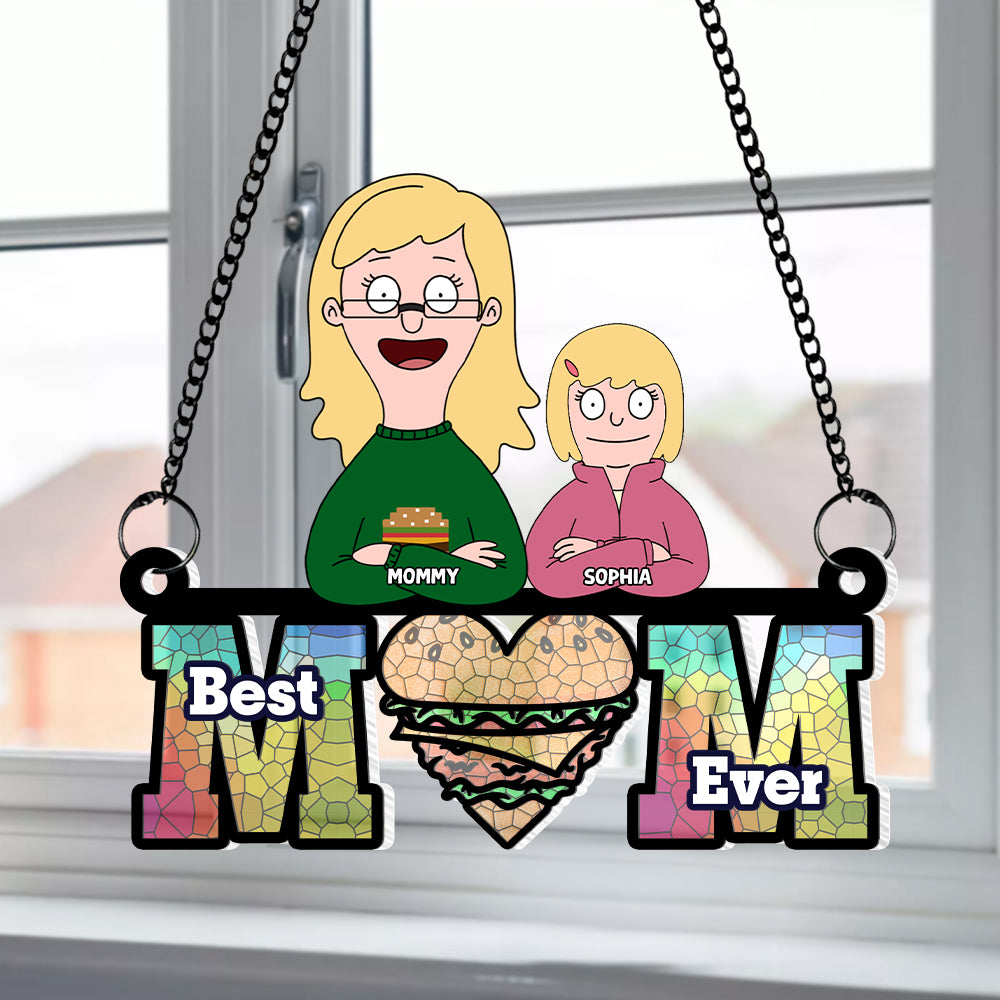 Best Mom Ever Suncatcher Ornament - Personalized Gift for Mom, Grandma & Family Ornament PopCulturePrints