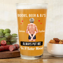 Load image into Gallery viewer, Custom Beer Glass for Fun Couples - Always Put Me in a Better Mood Beer Glasses PopCulturePrints
