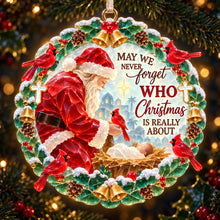 Load image into Gallery viewer, May We Never Forget Who Christmas Is Really About - Personalized Acrylic Ornament for Christians Ornament PopCulturePrints
