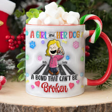 Load image into Gallery viewer, Custom Dog Lover Gift Mug - A Bond That Can&#39;t Be Broken
