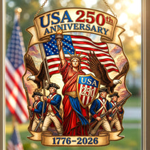 Load image into Gallery viewer, "Celebrate Freedom with Pride!" - USA 250th Anniversary Suncatcher Ornament - Personalized Gift for Patriots, Friends, Family, and Collectors Ornament PopCulturePrints
