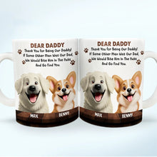 Load image into Gallery viewer, Funny Dog Quote for Dad - Personalized White Edge-to-Edge Mug Mug PopCulturePrints
