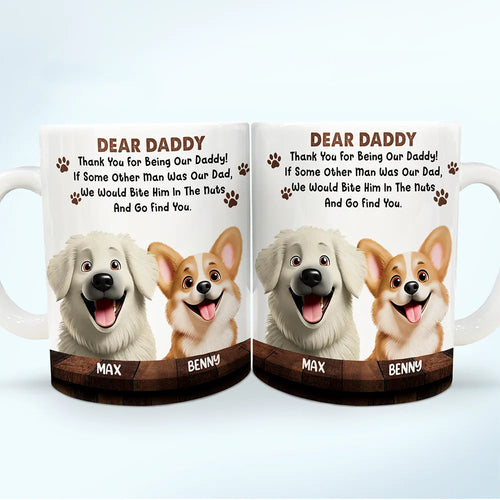 Funny Dog Quote for Dad - Personalized White Edge-to-Edge Mug Mug PopCulturePrints
