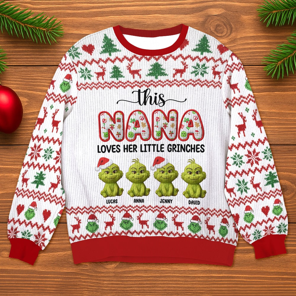 This Nana Loves Her Little Grinches - Personalized Ugly Christmas Sweater