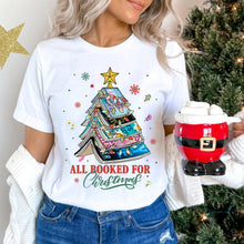 Load image into Gallery viewer, All Booked for Christmas Shirt - Perfect Gift for Book Lovers
