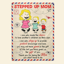 Load image into Gallery viewer, &quot;Stepped Up Mom: Thank You for Being the Mom You Didn&#39;t Have to Be&quot; - Personalized Blanket for Moms, Grandmas, and Special Loved Ones Blanket PopCulturePrints
