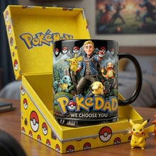 Load image into Gallery viewer, “PokéDad, We Choose You!” - Adventure Dad And Kids Magic Mug - Personalized Gift For Dads, Grandpas, and Kids Coffee Mug PopCulturePrints

