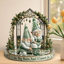 Load image into Gallery viewer, I Like Big Butts And I Cannot Lie - Funny Gnome Couple Acrylic Plaque | Personalized Gifts for Couples Shaped Plaques PopCulturePrints
