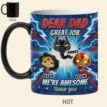 Load image into Gallery viewer, Dear Dad, Great Job! - Powerful Dad Magic Coffee Mug - Personalized Gift for Dads &amp; Grandpas Coffee Mug PopCulturePrints
