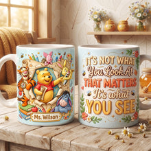 Load image into Gallery viewer, It's Not What You Look At That Matters - Personalized Teacher Coffee Mug
