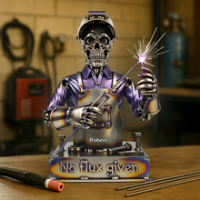 Load image into Gallery viewer, No Flux Given - Badass Welder Skull Acrylic Plaque - Personalized Gift for Welders Shaped Plaques PopCulturePrints
