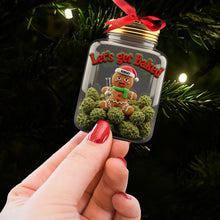 Load image into Gallery viewer, Let&#39;s Get Baked Gingerbread Weed Ornament - Custom Personalized Gift for Cannabis Enthusiasts Ornament PopCulturePrints
