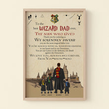 Load image into Gallery viewer, Personalized Wizard Dad Poster - The Man Who Lived
