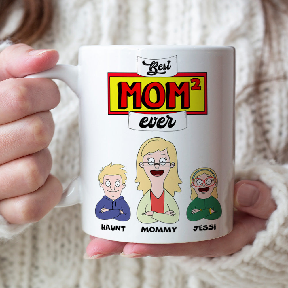 Best Mom Ever - Personalized Coffee Mug for Moms, Grandmas, and More! Coffee Mug PopCulturePrints