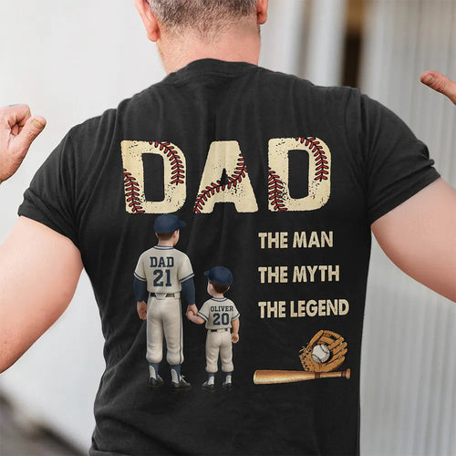 Baseball Dad: The Man The Myth The Legend - Custom Personalized T-Shirt for Dads and Grandpas T-shirt PopCulturePrints