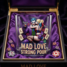 Load image into Gallery viewer, "Mad Love: A Toast to Crazy Romance" - Personalized Round Glass for Couples - Custom Gift for Partners, Lovers, and Friends
