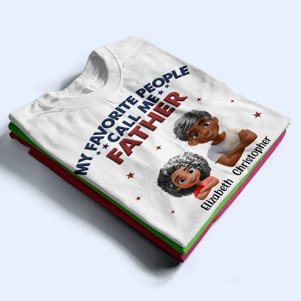 My Favorite People Call Me Pop Pop 3D Effect - Personalized T-Shirt T-shirt PopCulturePrints