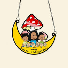Load image into Gallery viewer, “Mommy, Thank You for Helping Us Grow!” - Personalized Suncatcher Ornament - Gift for Mom, Grandma &amp; Family Ornament PopCulturePrints
