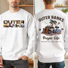 Load image into Gallery viewer, Outer Banks Fan Sweatshirt - Pogue Life Edition
