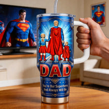 Load image into Gallery viewer, "You're Our Superhero - Fearless Guardian Dad Tumbler", Personalized Gift for Dads &amp; Grandpas Tumbler Cup PopCulturePrints

