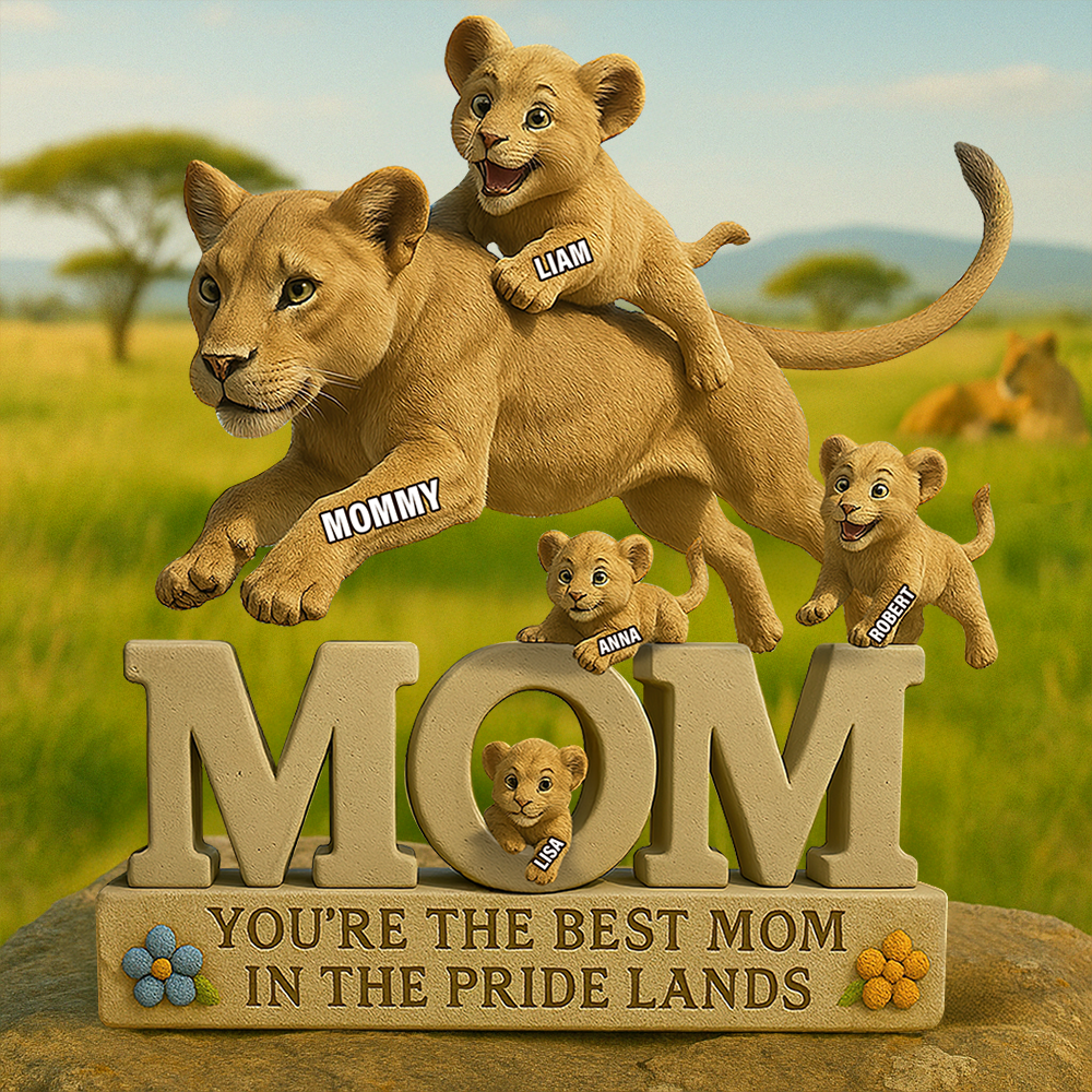 You're the Best Mom in the Pride Lands - Personalized Gift for Mom Shaped Plaques PopCulturePrints