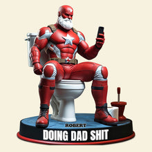 Load image into Gallery viewer, Doing Dad Sh*t - A Hilariously Unique Personalized Acrylic Plaque for Dad Shaped Plaques PopCulturePrints
